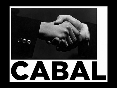 Cabal all caps black black and white bold font design experimental typography filippos fragkogiannis graphic design hand hands handshake photogrpahy photoshop print design studio filippos fragkogiannis typography typography design visual communication visual design white space