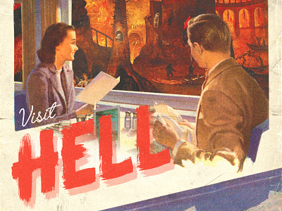 Visit Hell collage collage art digital collage distressed lowbrow lowbrow art photoshop vintage