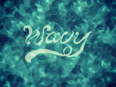 Wavy after effects animation graphics hand lettering lettering motion water wavy