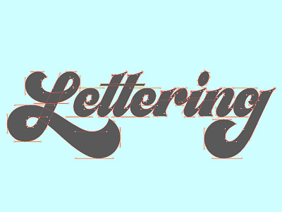 Lettering Vector Process 70s bezier curves hand lettering illustrator lettering process script typography vector wip