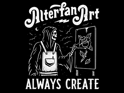 ALWAYS CREATE alterfan art artist grimreaper illustrator lettering rose skeleton skull traditional type