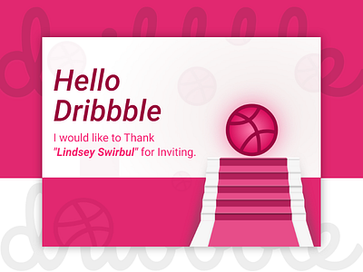 Hello Dribbble design dribbble dribbble ball dribbble best shot first shot illustation invite shot thank thank you thank you thankful thanksgiving