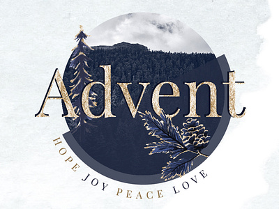 Advent Series advent campaign digital graphics event branding event design illustration screen graphics series design sermon series social media graphics