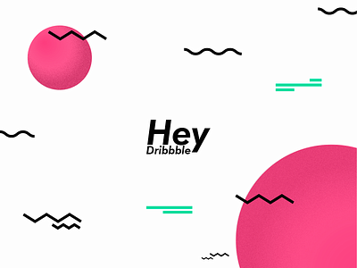 Hey Dribbble