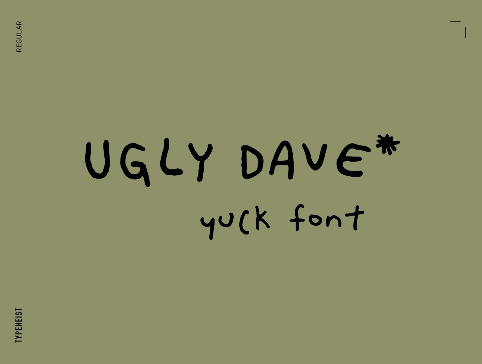 Ugly Dave Bad Handwriting Font By Laura Eddy On Dribbble