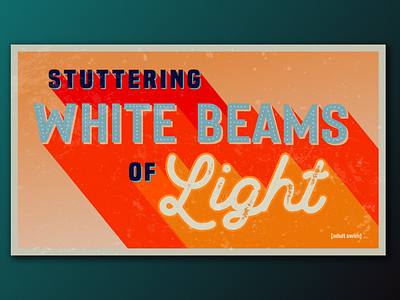 Stuttering White Beam of Light - [Adult Swim]