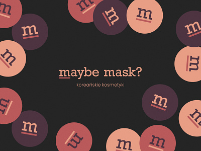 Maybe Mask? — Brand Identity beuty brand identity branding design emblem korean cosmetics lettermark logo logotype mark symbol