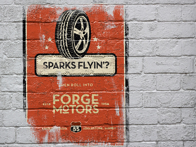 Forge Motors - Sparks Flyin' Poster