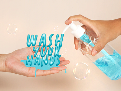 Typography adobe adobe photoshop blue bubbles coronavirus digital hands health letter lettering letters photoshop soap text text effect typography wash wash your hands washing hands water