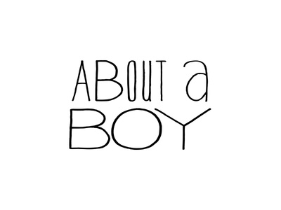 Logo / About A Boy about a boy typography hannah production television title main logo design