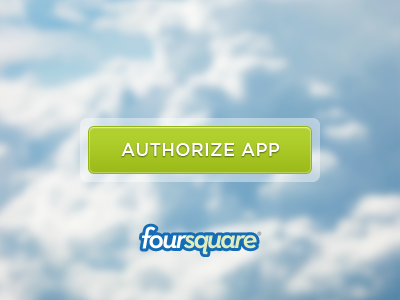 Authorize app button app authorize button cloud clouds foursquare green sky white
