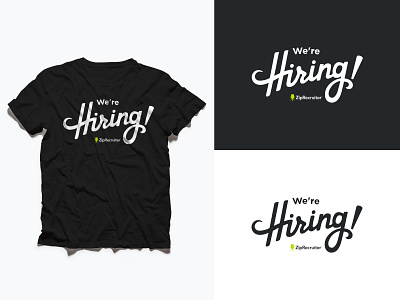We're Hiring, Logo and T-Shirt dark gray graphic design gray hiring hr logo logo design recruiting recruitment t-shirt t-shirt design typography were hiring white ziprecruiter