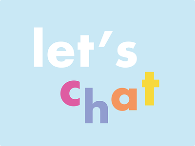 Let's Chat Logo chat conversation design logo typography vector