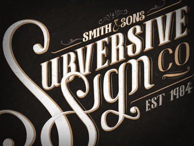 Subversive Sign Co logo development logo old type script sign vintage