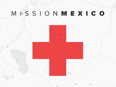 Mission Mexico