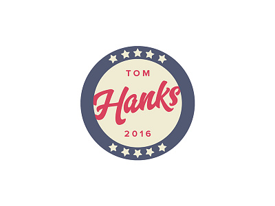 Hanks For President 2016 america election tom hanks usa vote