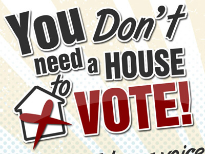 You Don't need a House to Vote! canada election homeless houseless vote