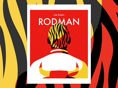 100 Shades Of Rodman #2 basketball chicago bulls colors dennis rodman flat illustration joe exotic nba netflix tiger king vintage