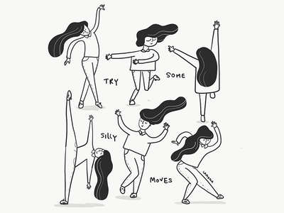 Try Some Silly Moves