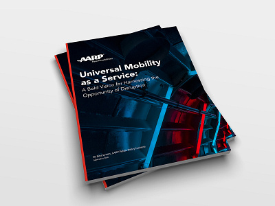 AARP: Universal Mobility as a Service aarp branding brochure design layout mobility print report transportation