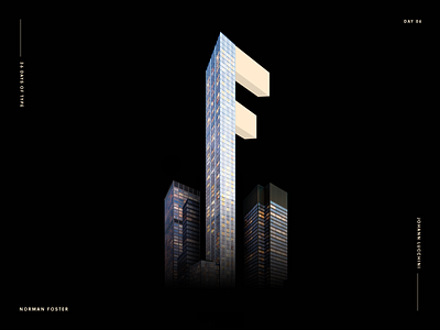 F for Norman Foster - Architype Alphabet Project