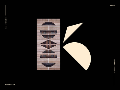 K for Louis Kahn - Architype Alphabet Project