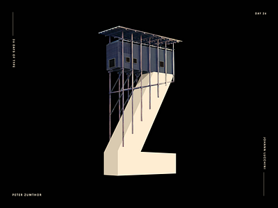 Z for Peter Zumthor - Architype Alphabet Project abstract archi architect architecture art direction design graphic design johannlucchini type typo typography