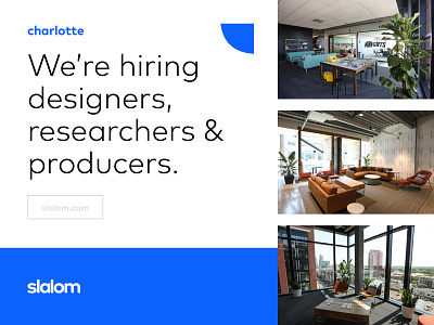 Slalom Charlotte is hiring! charlotte charlotte nc hiring job application job listing jobs product designers researchers