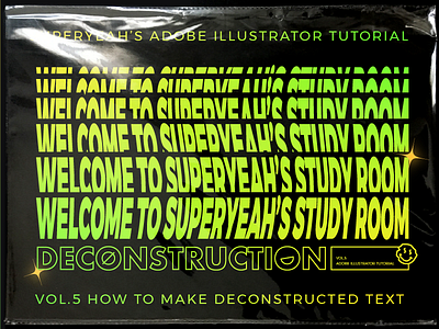 05-Deconstructed Text illustrator tutorial superyeah text effect