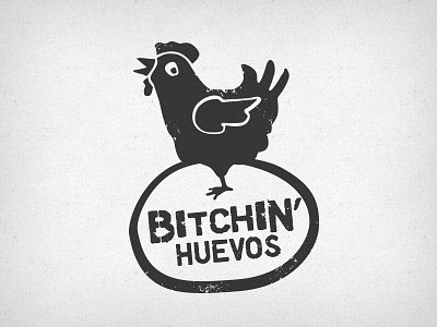 Bitchin Huevos animal bird bitchin chicken egg farm huevos illustration logo