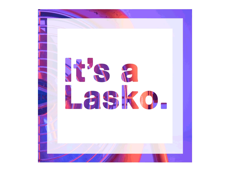 Lasko Social ad animation branding identity instagram mograph motion photography product social