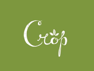 Crop crop farmers market hand lettering natural nature organic typography