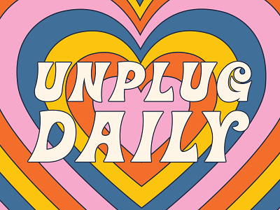 Unplug Daily