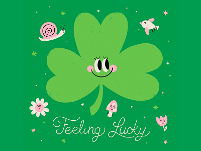 Feeling Lucky childrens book illustration cute flower illustration lettering lucky mushroom shamrock snail st patricks day texture typography