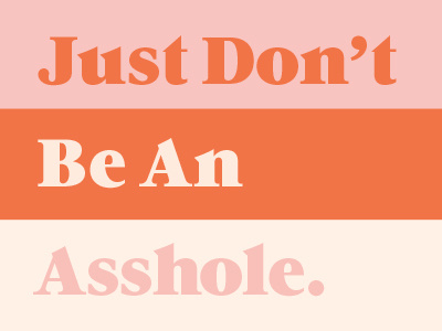 Life Advice color palette life advice phrase typography