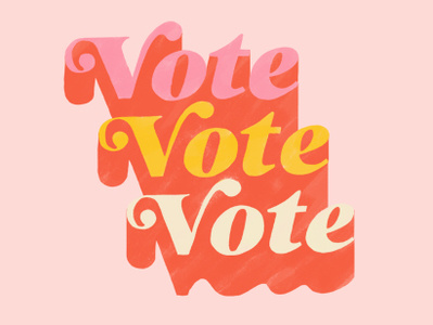 Vote! lettering political typography vote
