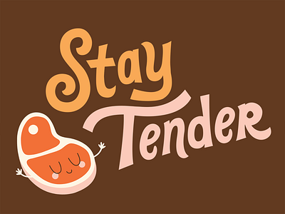 Stay Tender