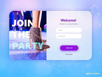 Daily UI #001 001 app card challenge daily daily ui login party sign up signup ui welcome