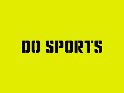 DO SPORTS