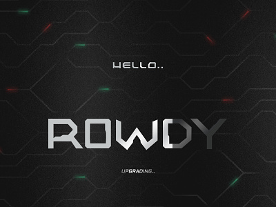 ROWDY futuristic hello logo logo design poster rowdified rowdy rowdystore sifi therowdystore