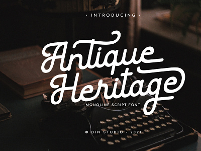 Antique Heritage - Script monoline font branding fonts handlettering lettering logo type monoline font script font typography