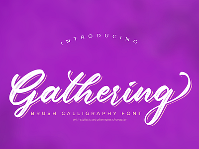 Gathering - Handwritten brush font