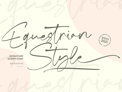Equestrian Style - Signature Font branding design font fonts handlettering logo logotype typography