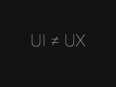 Ui ≠ Ux