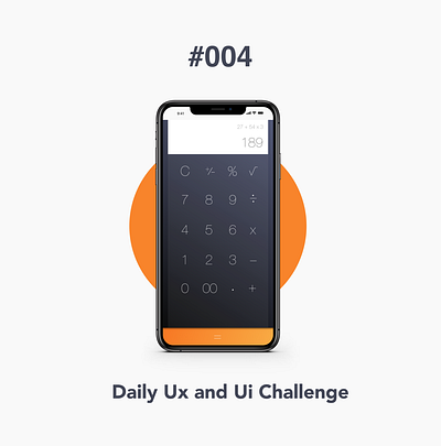 #004 calculator ui daily 100 challenge design ui ui ux ux