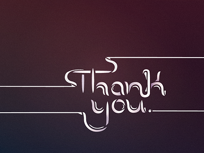 Thank You (Version 2) custom type lettering script type typography