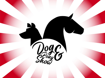 Welcome to the Dog & Pony Show 2021 circus design dog horse illustration lettering logo politics pony typography vector