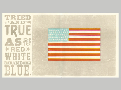 Tried & True america flag letterpress patriotic