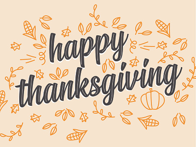 Happy Thanksgiving illustration thanksgiving typography