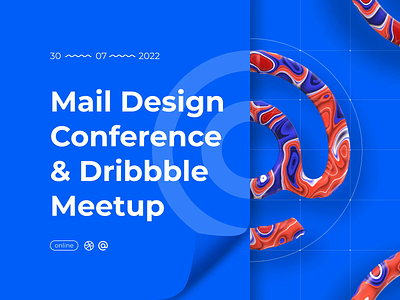 Mail Design Conference & Dribbble Meetup in blue 3d animation branding cinema4d graphic design illustration motion motion graphics ui ux